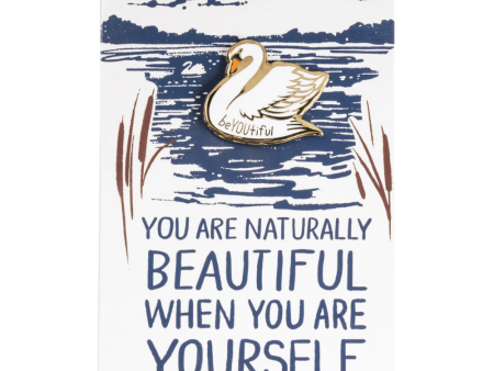 You Are Naturally Beautiful - Apron Pin Hot on Sale